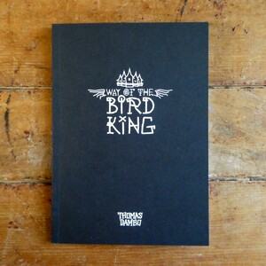 WAY OF THE BIRD KING